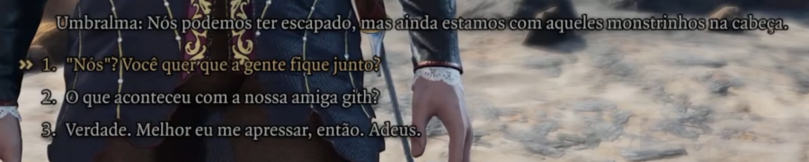 Baldur’s Gate 3 dialogue in Brazilian Portuguese, with a reply option that uses “a gente” instead of “nós”
